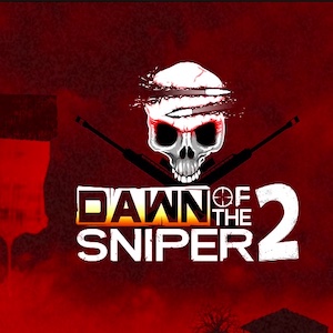 Dawn of The sniper 2