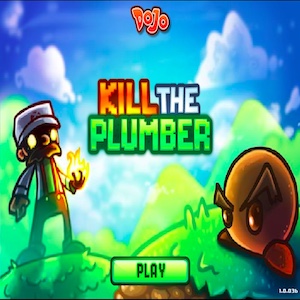 Kill The Plumber