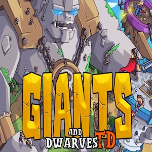 Giants and Dwarves TD