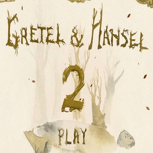 Gretel and Hansel 2